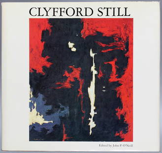 Clyfford Still John O'Neill First Edition 1979: Title: Clyfford Still Author: John O'Neill Publisher: Metropolitan Museum, 1979 Edition: 1st 221 pp. 165 illustrations, 89 full color, includes gatefolds. Large 4T0. The catalog of the 1979 exhibit, w