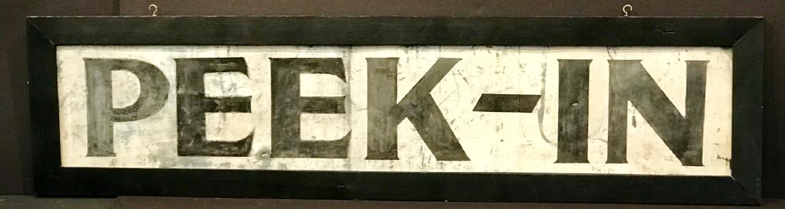 Peek-in Sign, Early 20th Century (1 of 4)