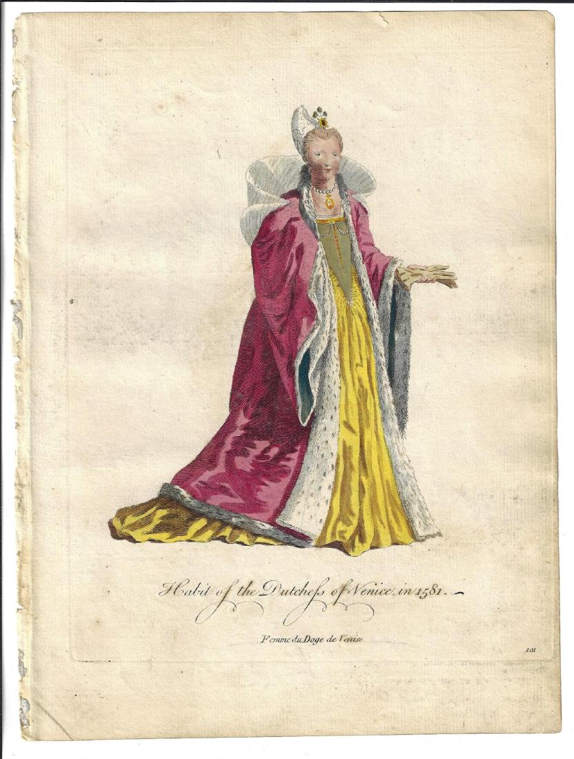 1757 Handcolored Engraving Habit Dutchess Venice 1581: 1757 handcolored engraving of “Habit of the Dutchess of Venice in 1581”, engraved by Thomas Jefferys, London. Fine condition, measures 9 x 12”. Please note that this lot has a confidential reser