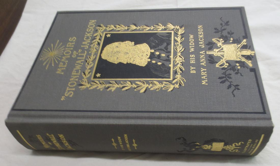 Memoirs of “Stonewall” Jackson Mary Anna Jackson (1 of 2)