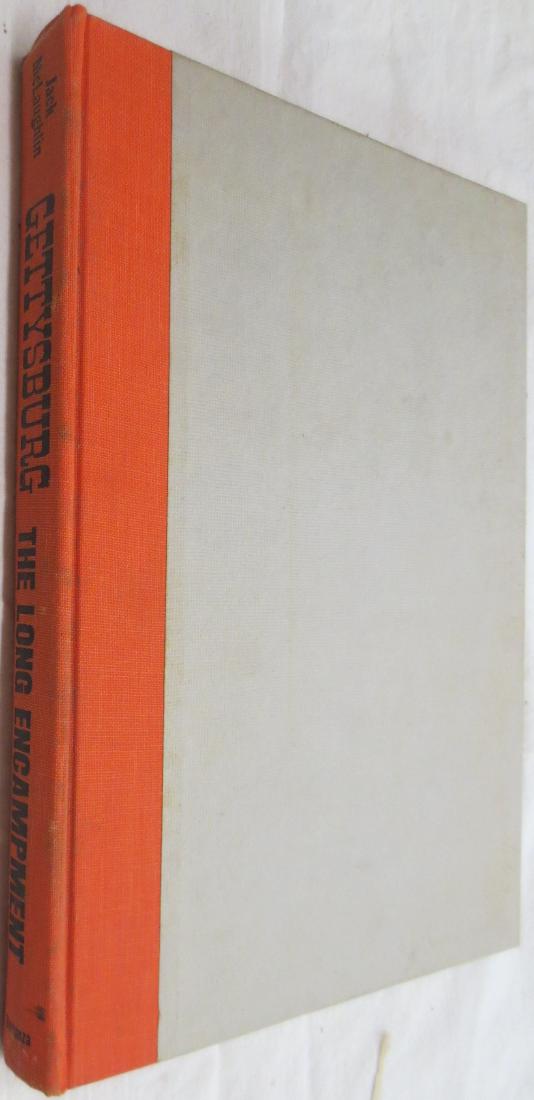 Gettysburg: The Long Encampment Jack McLaughlin (1 of 2)