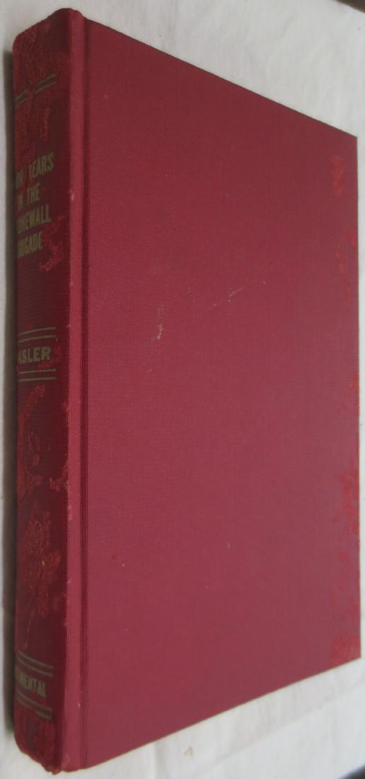 Four Years in the Stonewall Brigade John O. Casler (1 of 2)