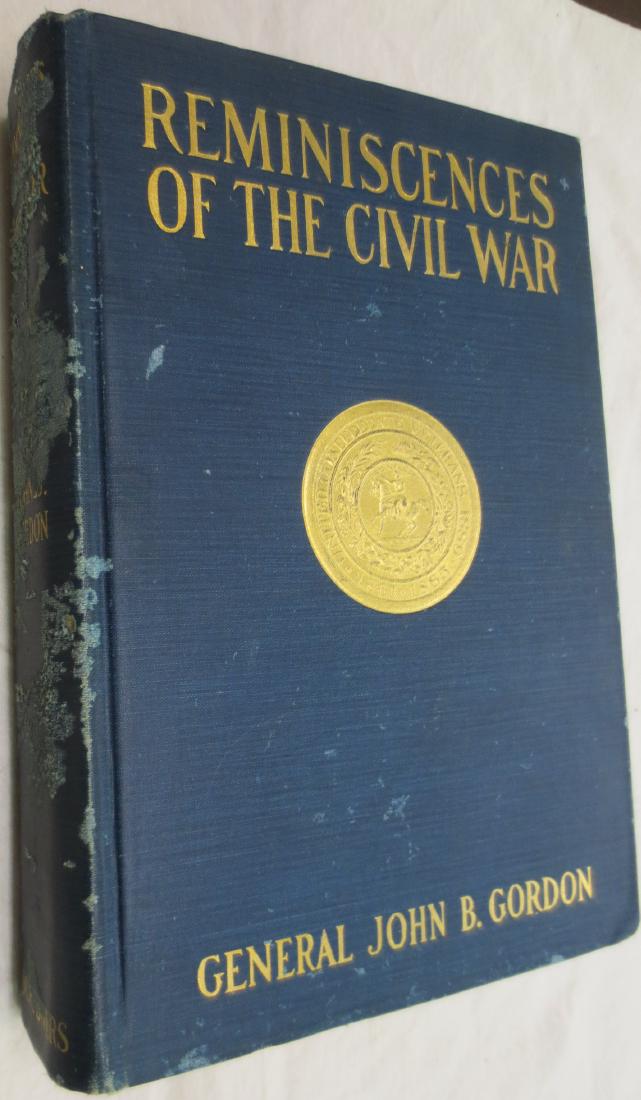 Reminiscences of the Civil War General John B. Gordon (1 of 2)
