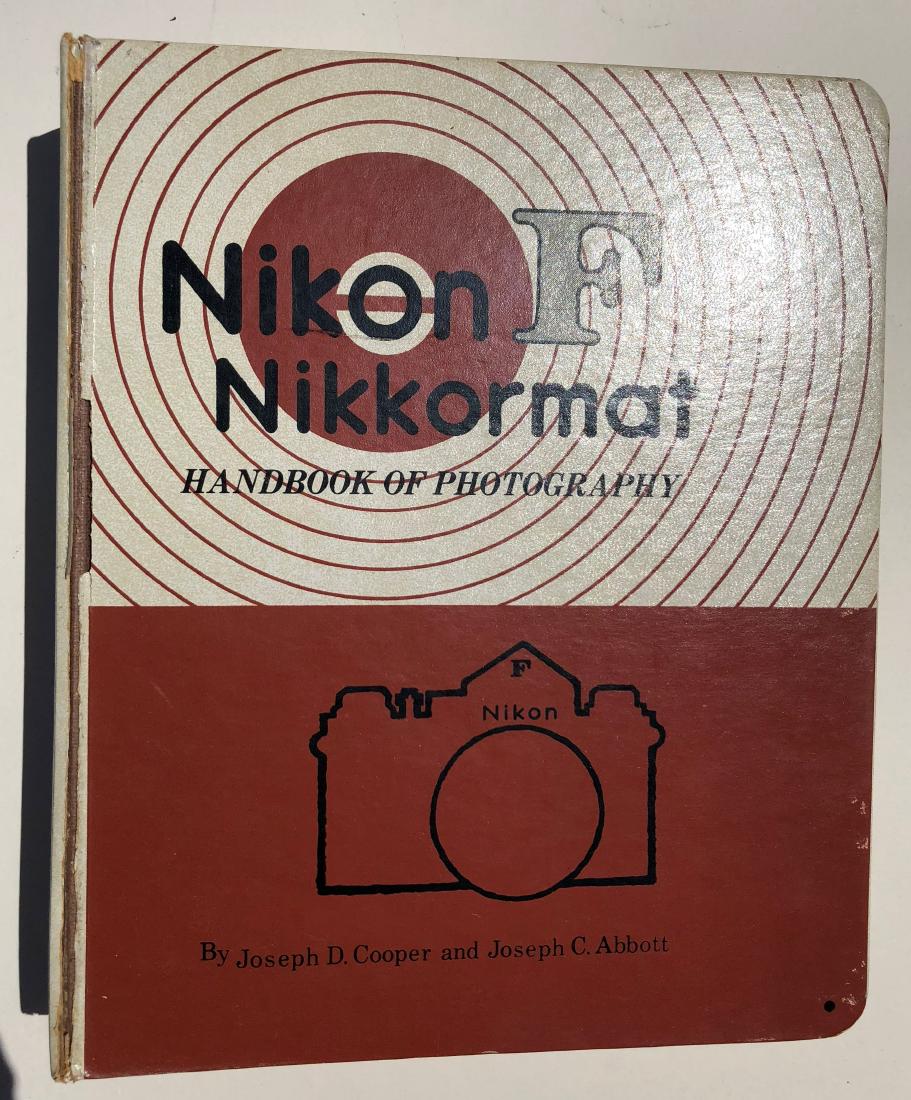 NIKON F NIKKORMAT HANDBOOK OF PHOTOGRAPHY: NIKON F NIKKORMAT HANDBOOK OF PHOTOGRAPHY Please note that this lot has a confidential reserve. When you leave a bid in advance of the auction, submit your maximum. The bidder who has submitted the hi