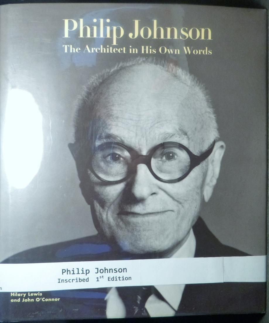 Philip Johnson: The Architect in His Own Words  Signed (1 of 8)