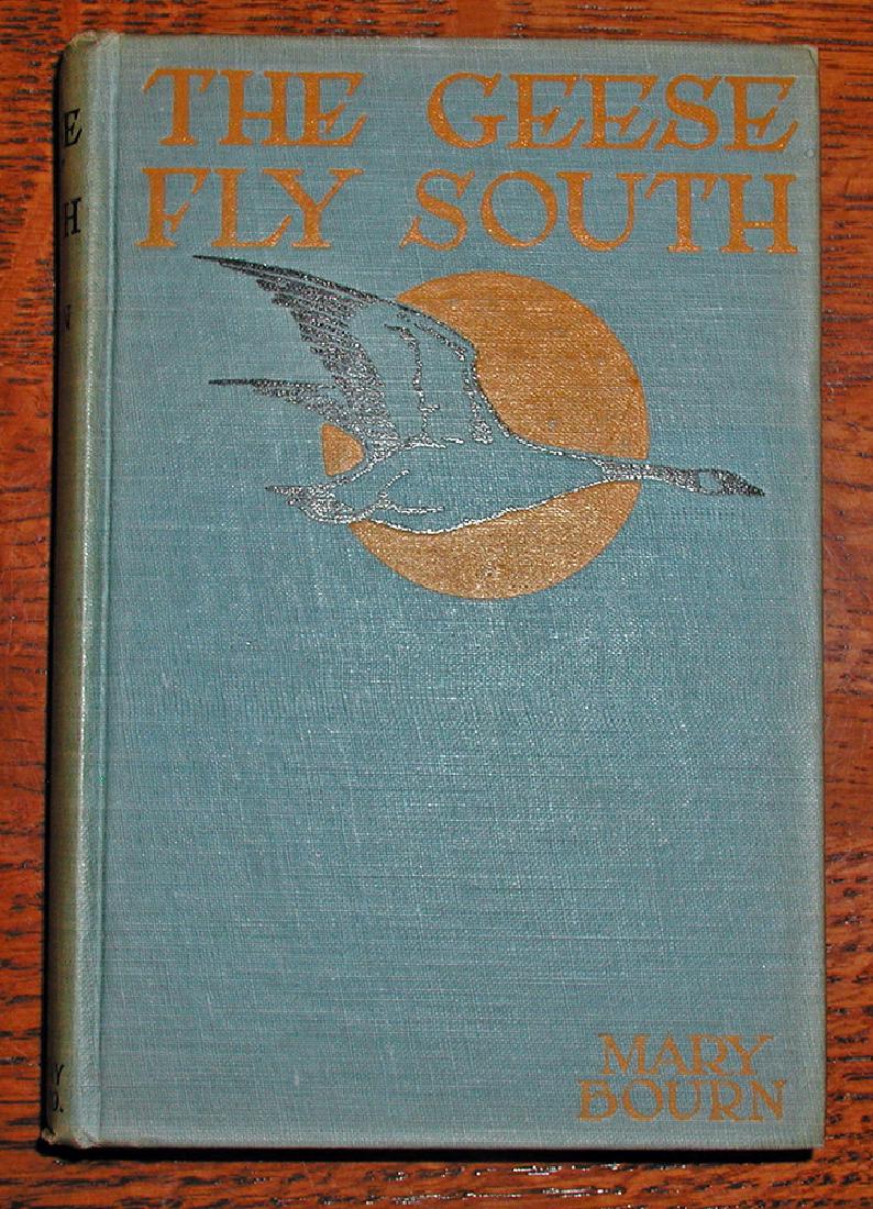 The Geese Fly South, Mary Bourn (1st ed.) (1 of 4)