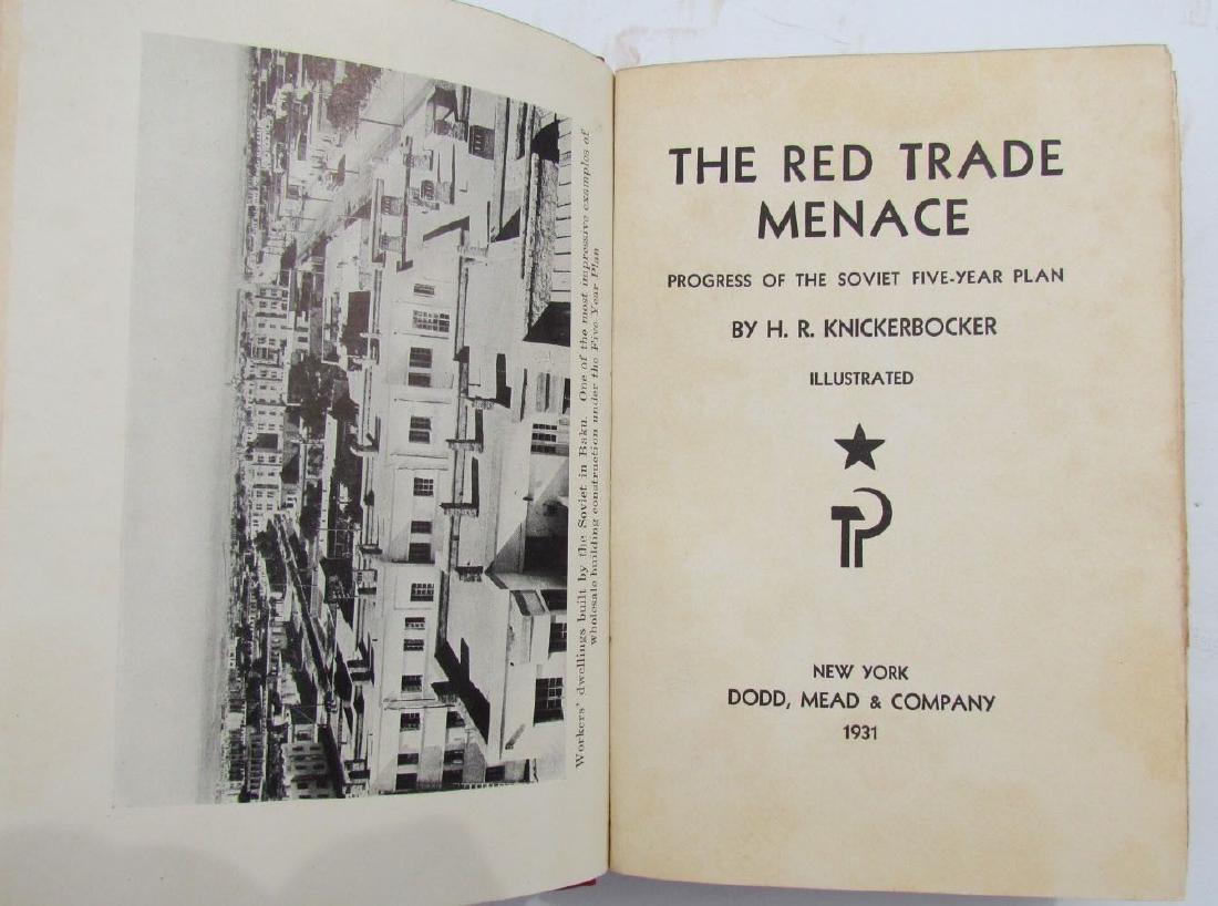 RED TRADE MENACE SOVIET 5 YEARS PLAN 1931 ANTIQUE: Hard bound. Printed in New York Photo illustrated Size 5.5 by 7.5". Very good condition. 277 pages. Please note that this lot has a confidential reserve. When you leave a bid in advance of the auction