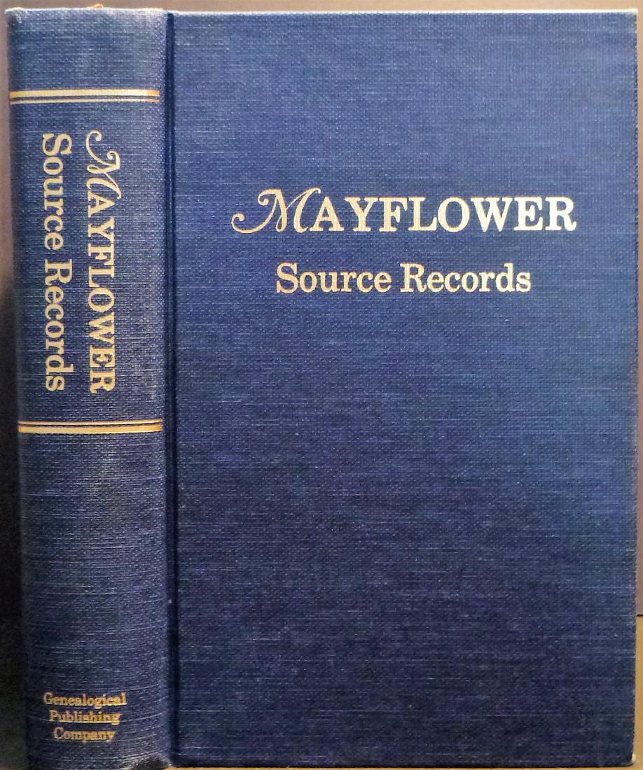 Mayflower Source Records: Primary Data Concerning (1 of 7)