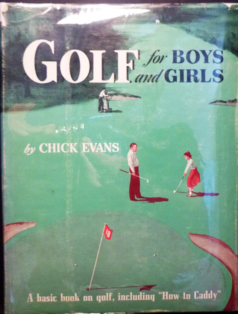 Golf For Boys and Girls Chick Evans 1st Edition (1 of 10)
