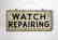 Early Watch Repairing Trade Sign