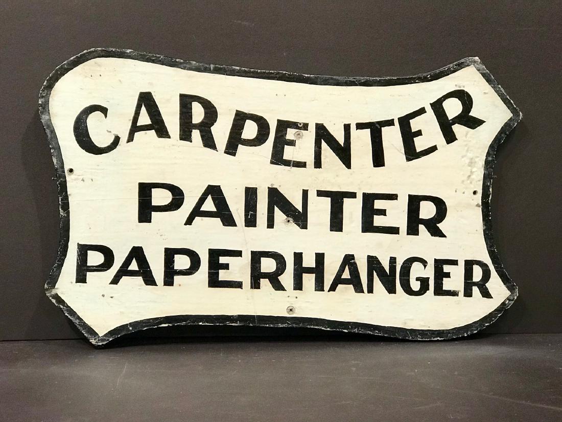Carpenter, Painter, Paperhanger Sign, Early 20th c (1 of 3)