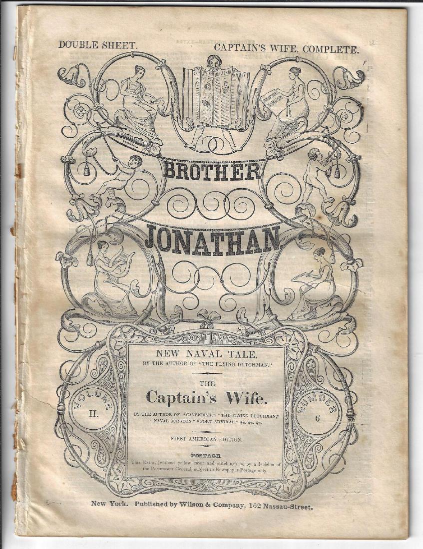 1842 Brother Jonathan w/ The Captain's Wife: Issue of "Brother Jonathan" containing a "New Naval Tale by the Author of the Flying Dutchman" entitled "The Captain’s Wife", First American Edition, printed at New York, 1842. XLVIII pages. Disboun