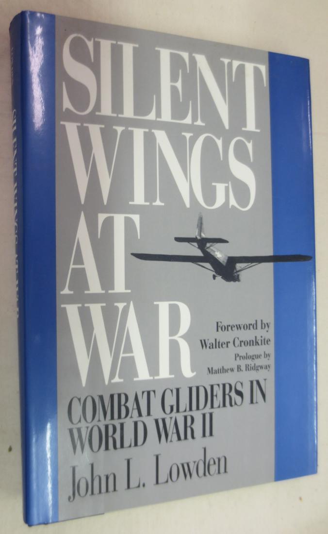 Silent Wings at War, Author: John L. Lowden (: The pilots were known as “suicide jockeys” and the aircraft they flew were called “flak bait.” Towed behind modified bombers or transport aircraft, Allied combat gliders were used in some of t