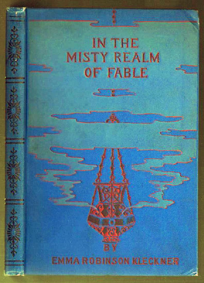 In the Misty Realm of Fable, 1st thus in VG+ cond.: In the Misty Realm of Fable by Emma Robinson Kleckner. Pub. 1900 by A. Flanagan Company. Very clean and sound children’s book about Roman and Greek myths and legends. Tiny bit of rubbing to tips and