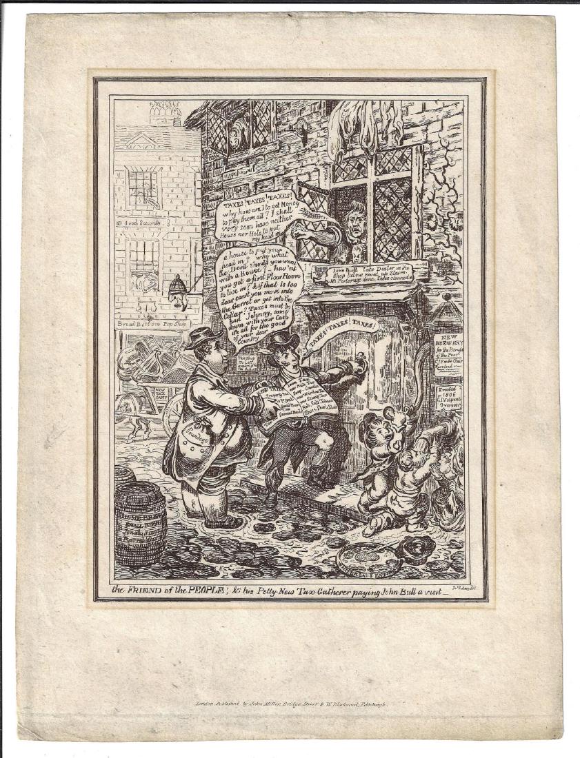 c1820 James Gillray Political Cartoon: Political cartoon by James Gillray entitled "The Friend of the People & His Petty New Tax Gatherer paying John Bull a Visit", published by John Miller, 1820, London. Fine, measures 9 x 11.5". Please n