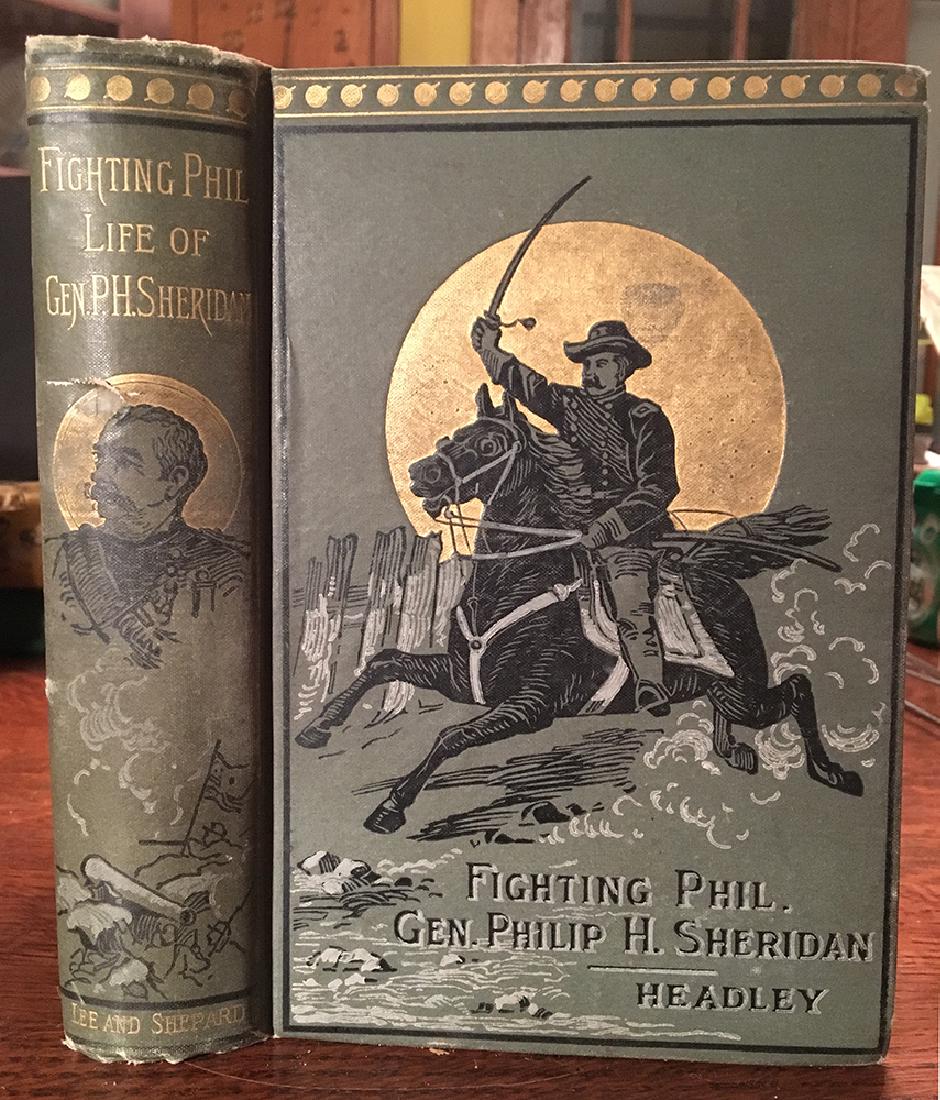 Fighting Phil, the Life of Philip Henry Sheridan: The life and military career of Civil War general Philip Sheridan. Nice-looking book with black, white and gilt design on cover and spine. Solid with normal wear and rubbing except for a small slice o
