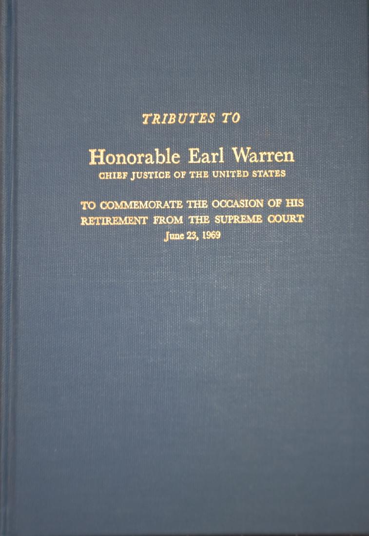 Tributes to the Honorable Earl Warren, Chief Justice of: Tributes to the Honorable Earl Warren, Chief Justice of the United States, to Commemorate the Occasion of His Retirement from the Supreme Court, June 23rd, 1969. 91st Congress, 2nd session. House Docu