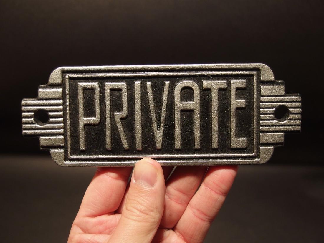 Cast Iron Retro Art Deco Private Sign (1 of 8)