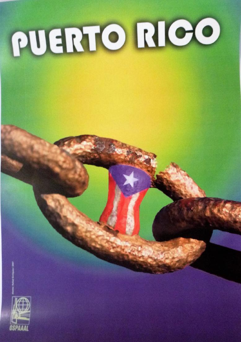 Solidarity with Puerto Rico Libre: Printing Date: 2007 Size/format: approx.11x16 inches Publisher: OSPAAAL Series: first edition Additional info: Designed by Rafael Enriques. Political posters from Cuba were printed in limited editions