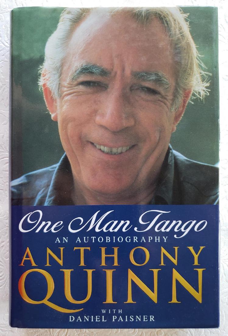Anthony Quinn. One Man Tango. An Autobiography. Signed (1 of 3)