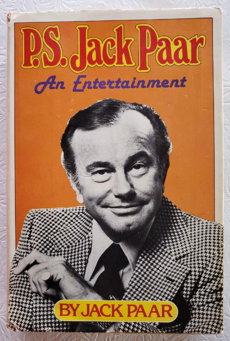 Jack Paar.  P.S. Jack Paar. Signed (1 of 2)