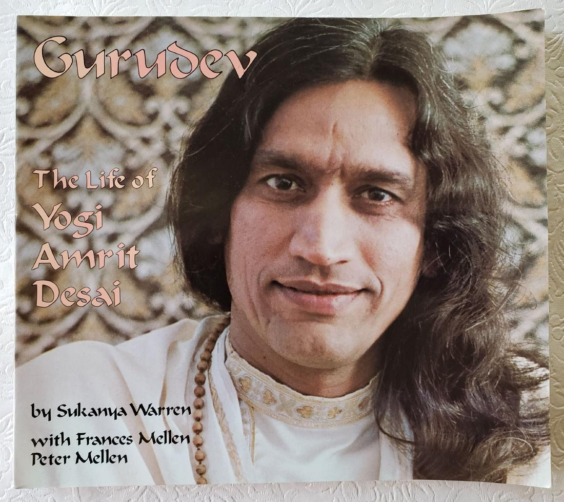 Sukanya Warren. Guru Dev. The Life of Yogi Amrit Signed: Title: Guru Dev. The Life of Yogi Amrit Desai. SIGNED! Author: Sukanya Warren. Guru Dev. The Life of Yogi Amrit Desai. Publishing Info: Sumneytown: Amrit Yoga Foundation, 1994. Edition: Third printing