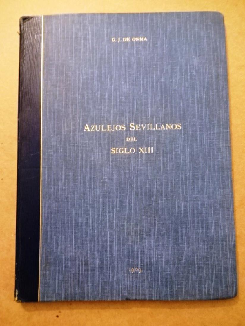 1909 Azulejos Sevillanos Del Siglio XIII Numbered (1 of 3)