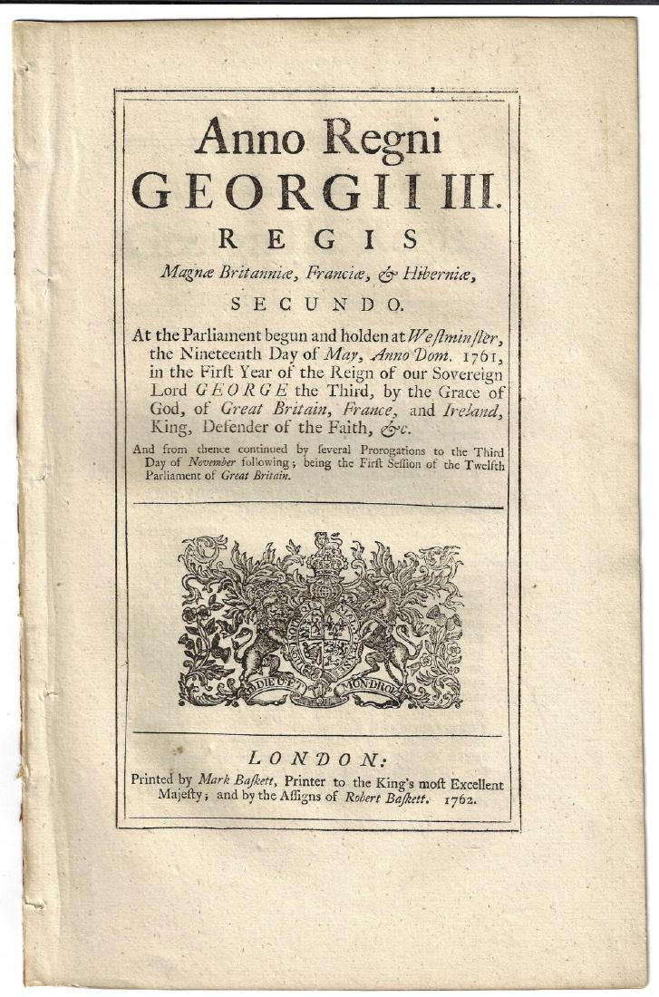 1762 English Militia Act George III: A militia Act passed by Parliament in 1761 and printed here in 1762. Decorative cover leaf and eight pages complete. Fine condition, measures 8 x 12”. Reserve: $20.00 Shipping: Domestic: Flat-rate o