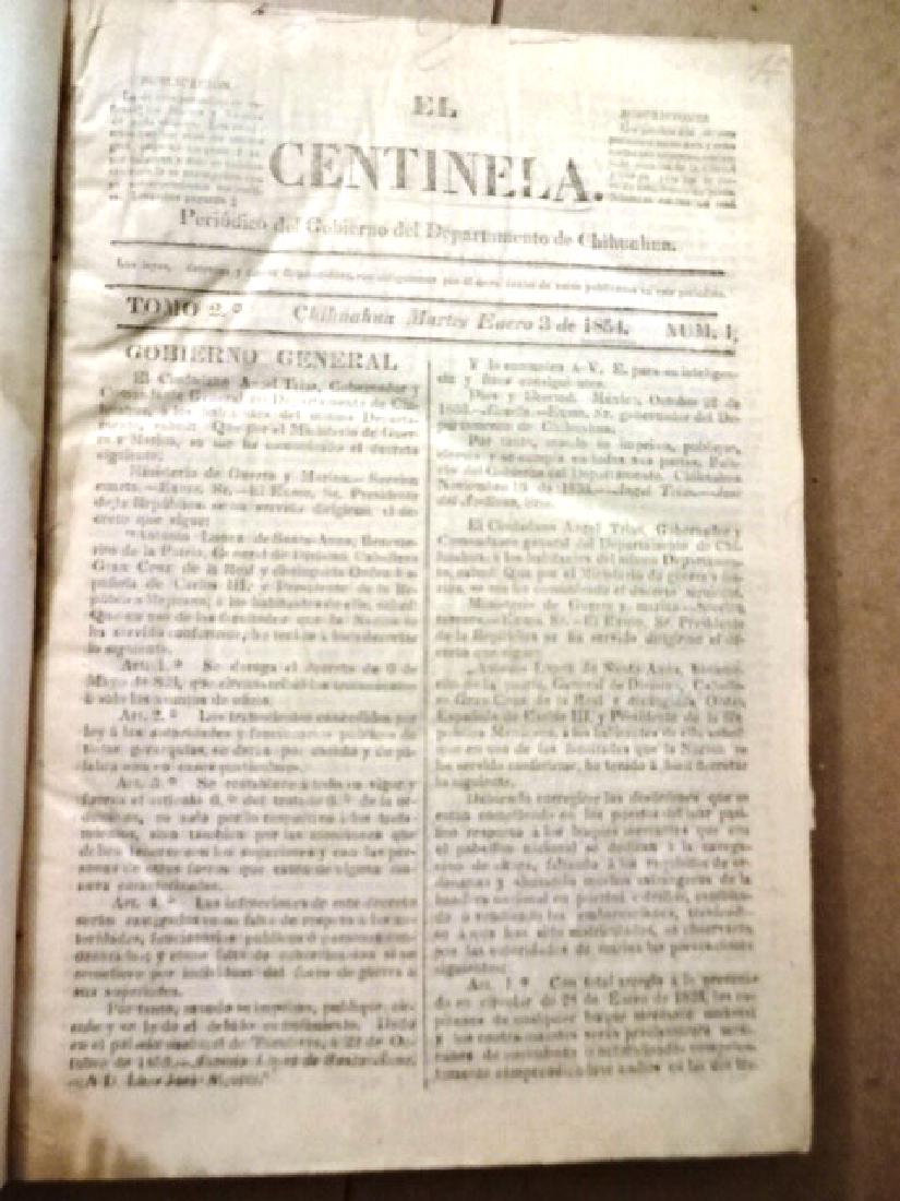 1854 Volume Mexico Chihuahua Military News: Bound volume of the Mexican Periodical “El Centinela” printed at Chihuahua Issue 1-122 including Alcance issues. Important content throughout with military reporting including Antonio Lopez de San