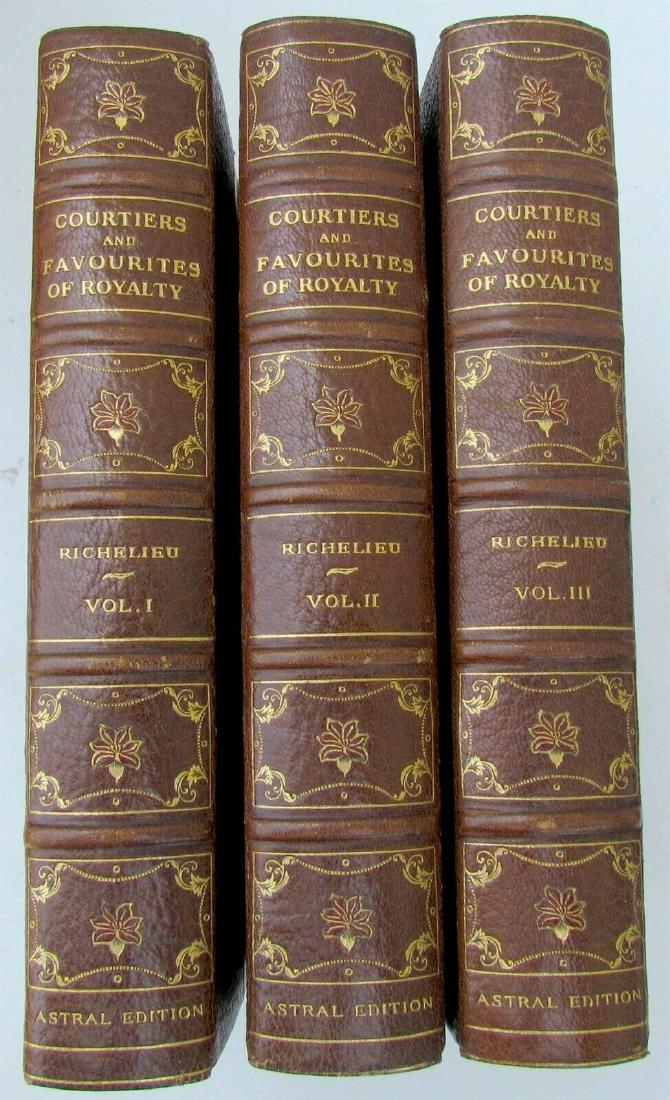 3 ANTIQUE VOLUMES DECORATIVE BINDING MEMOIRS OF DUKE DE: COURTIERS AND FAVOURITES OF ROYALTY MEMOIRS OF DUKE DE RICHELIEU Original full brown morocco, elaborate gilt borders on covers with red fleur-de-lis center and corner devices, spines gilt, top edges g
