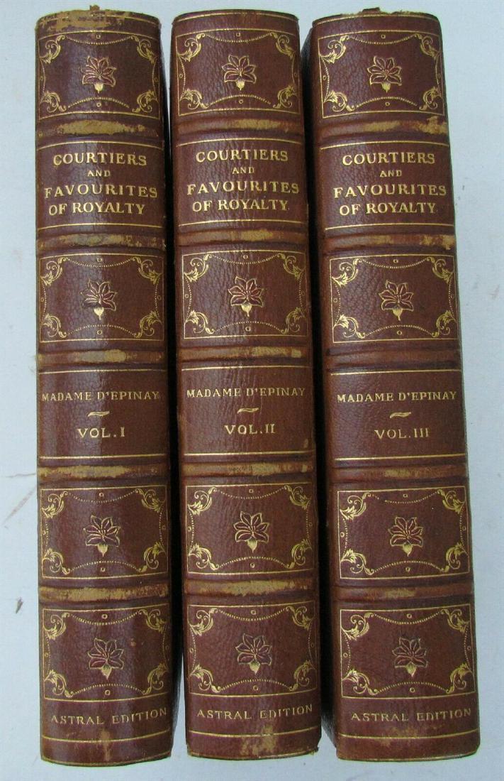 3 ANTIQUE VOLUMES DECORATIVE BINDING MEMOIRS OF MADAME: COURTIERS AND FAVOURITES OF ROYALTY MEMOIRS OF MADAME D'EPINAY Original full brown morocco, elaborate gilt borders on covers with red fleur-de-lis center and corner devices, spines gilt, top edges gil