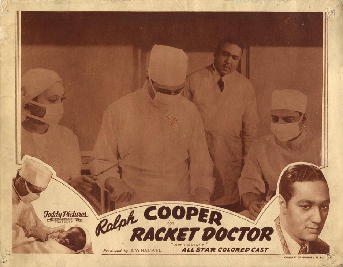 AFRICAN AMERICAN FILM RALPH COOPER RACKET DOCTOR 1945: Vintage original 11 x 14” (28 x 36 cm.) lobby card, USA. Ralph Cooper, Sybil Lewis, Sam McDaniel, dir: Sam Newfield; Toddy. Some pinholes and minor marginal smudges, card is reinforced at margins on
