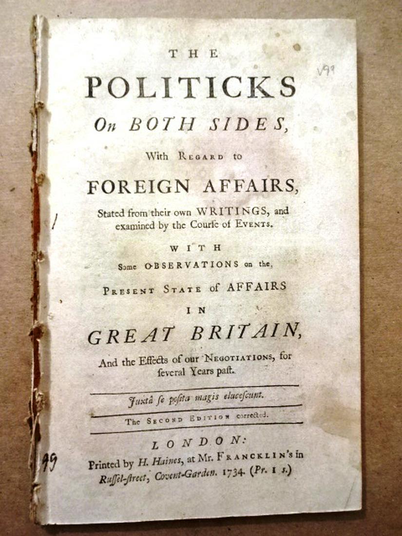 1734 The Politicks of Both Sides on Foreign Affairs (1 of 2)