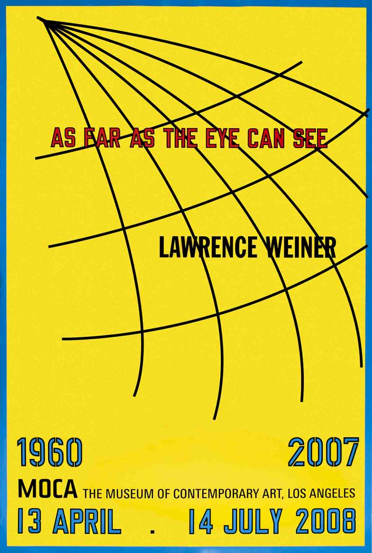 Lawrence Weiner: As Far As The Eye Can See (1 of 1)