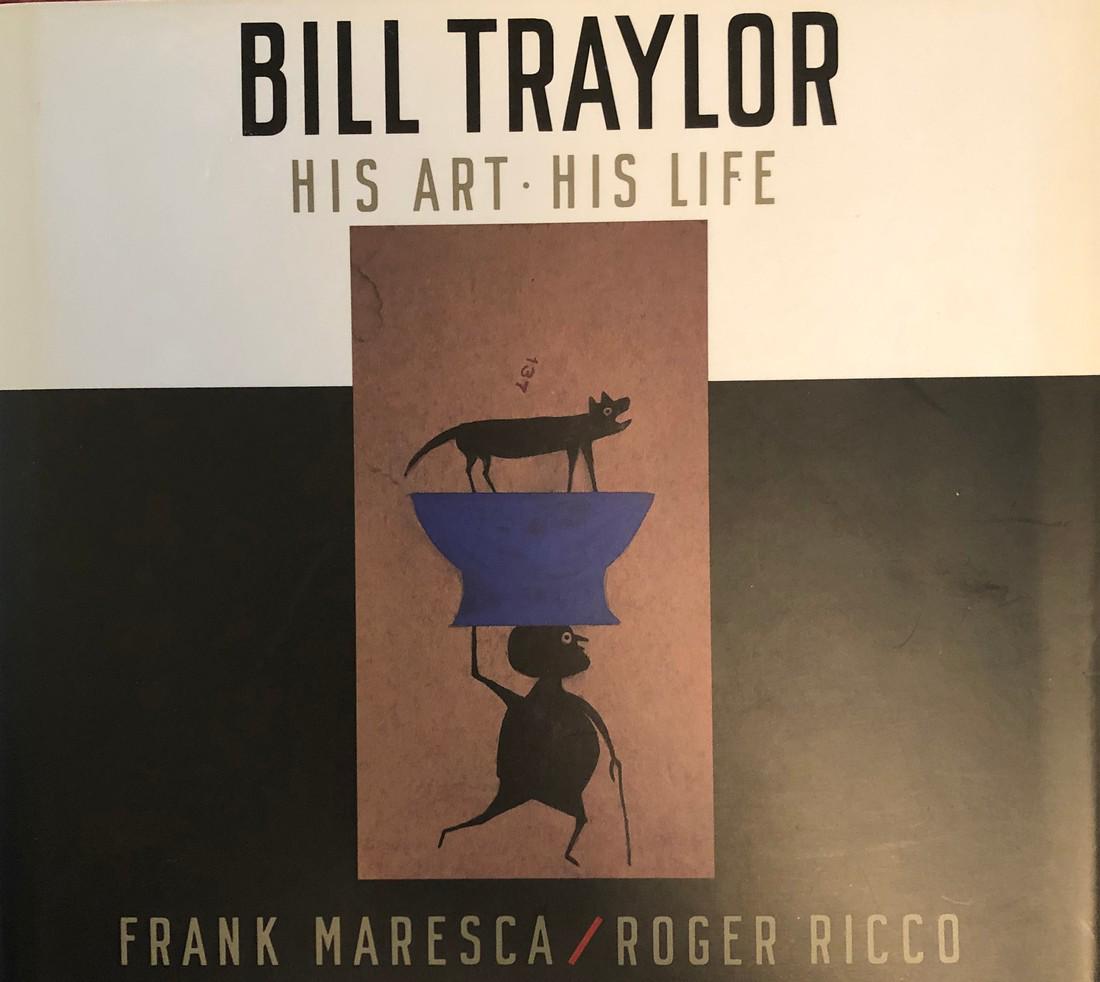 Book "Bill Traylor His Art-His Life"   Frank Maresca, (1 of 1)