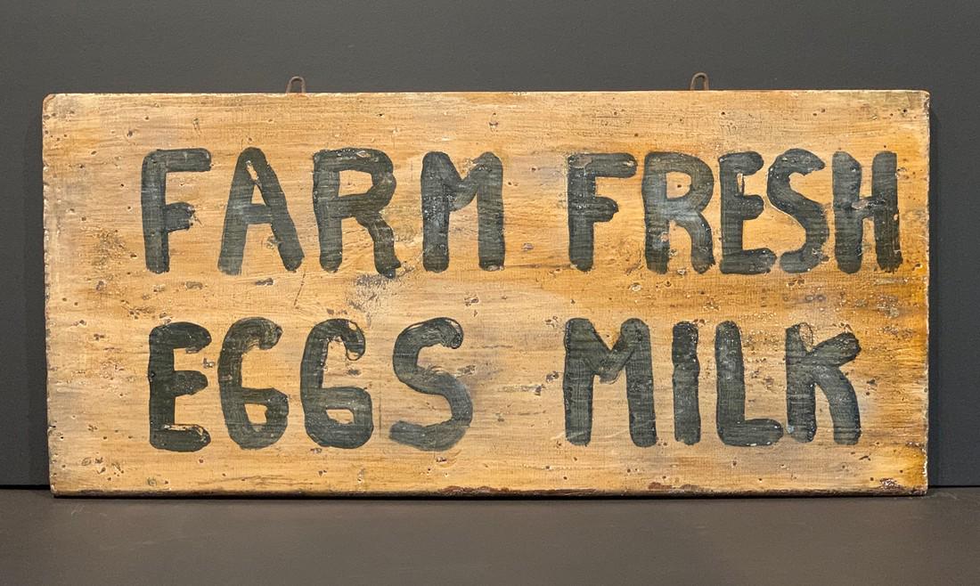 Early 20thc FARM FRESH EGGS MILK sign (1 of 5)