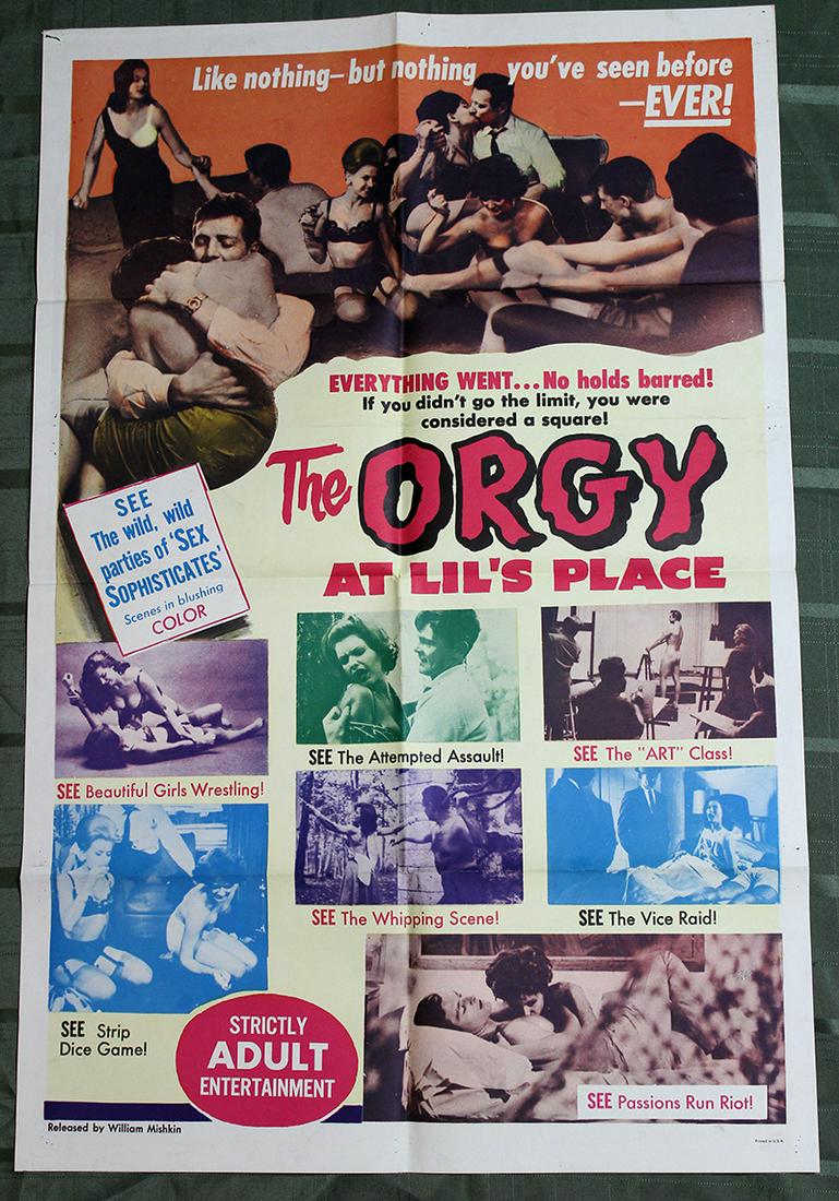The Orgy at Lilâ€™s Place (USA, 1963) US One Sheet: Description The Orgy at Lilâ€™s Place (USA, 1963) US One Sheet Movie Poster Narrator, Ann, becomes a nude model for a NY artist to earn some money for her actual interests. Things start off great
