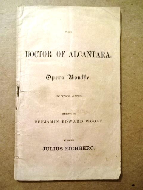 1862 Opera Bouffe Doctor of Alcantra (1 of 2)