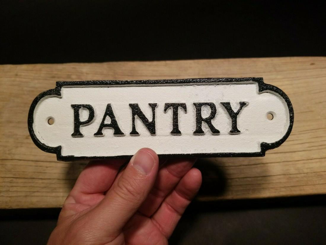 Cast Iron Pantry Sign: 7 1/4" long x 2 1/8" tall A wonderful reproduction cast iron "PANTRY" sign plaque. As you can see these were hand painted and slightly distressed to look old. About the Items: The item in the images i