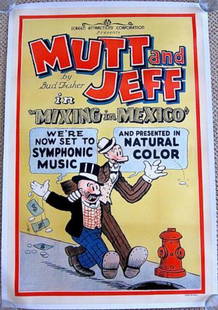 MIXING IN MEXICO R30's LB 1 SH POSTER MUTT & JEFF SOUTH: Overall displays in Very Good Condition. MIXING IN MEXICO R30's LB 1 SH POSTER WHIMSICAL MUTT & JEFF SOUTH OF THE BORDER ART! MIXING IN MEXICO (1925) Size: Original One Sheet Poster (27"