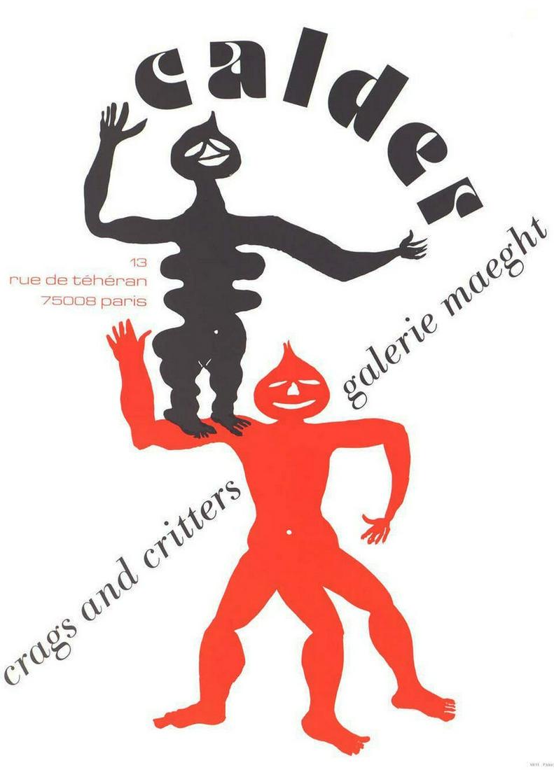 Alexander Calder Poster Lithograph, Crags and Critters: Artist: Alexander Calder Country: USA Title: Crags & Critters Medium: Poster Original Lithograph Paper size: 27.50 X 19.50 inch Provenance: Derriere le Miroir 1963 Condition: Fine - Pristine Biography