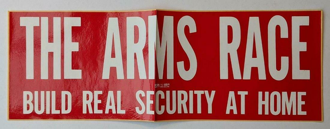 OLD POLITICAL STICKER ANTI ARMS RACE for HOME LAND: OLD POLITICAL STICKER ANTI ARMS RACE for HOME LAND SECURITY, STICK TO STOP SIGN OLD POLITICAL STICKER ANTI ARMS RACE for HOME LAND SECURITY, STICK TO STOP SIGN Description Vintage Political Sticker (r