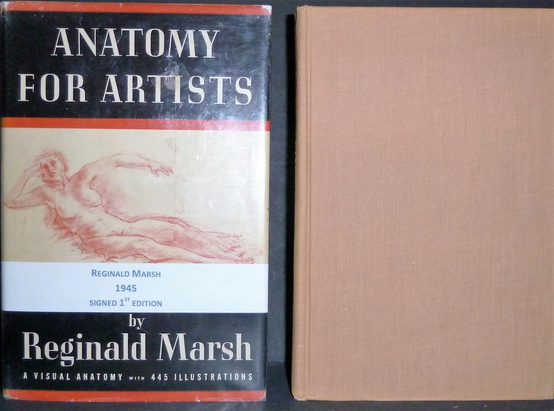 Anatomy for Artists Signed: Reginald Marsh: Title: Anatomy for Artists Signed Author: Reginald Marsh Date: 1945 Publisher: NY, American Artist Group Edition: 1st edition Signed by Reginald with an original ink drawing. Reserve: $600.00 Shipping