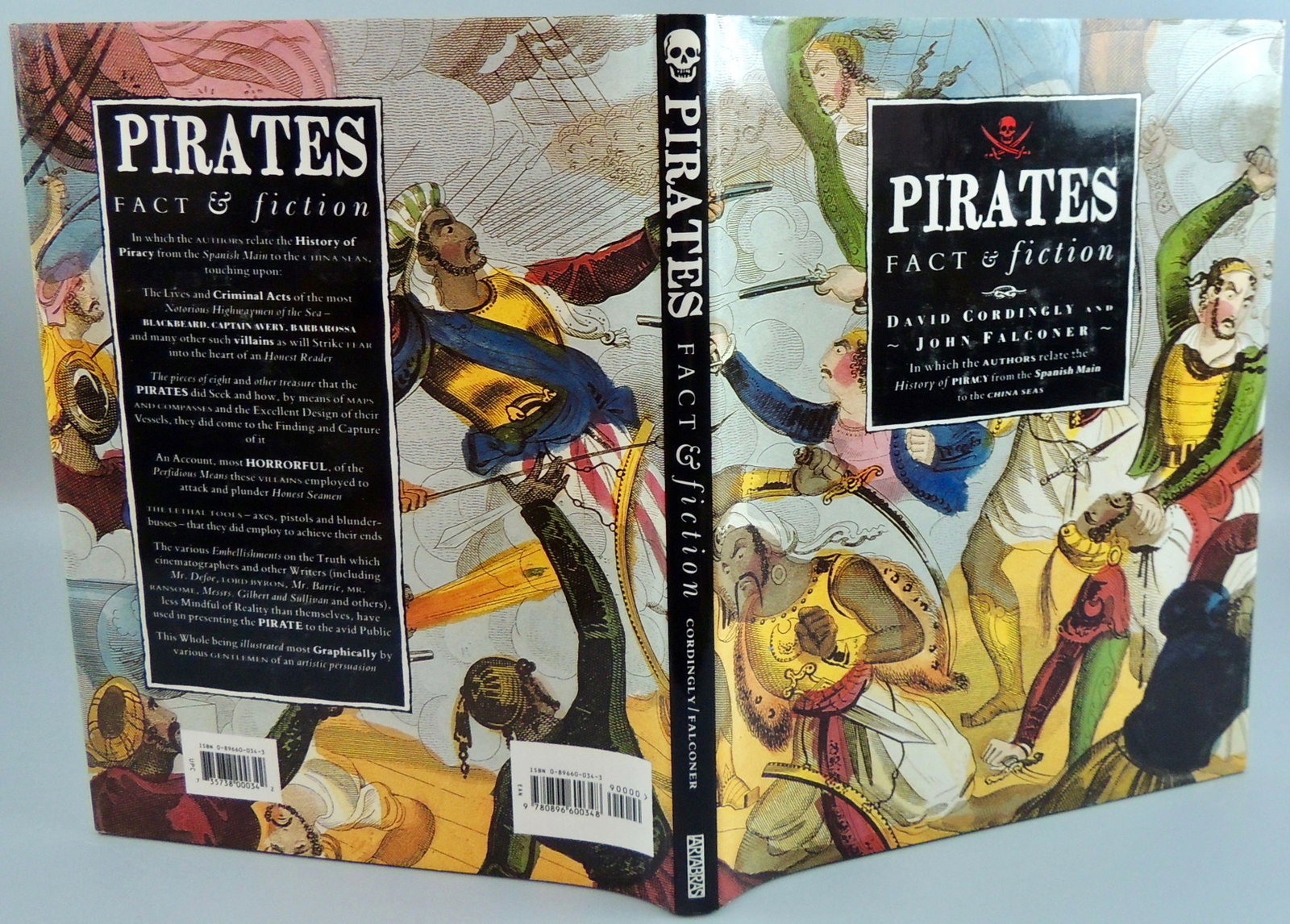Pirates, Facts & Fiction, HCDJ: Book Title: Pirates, Facts & Fiction Author(s): David Cordingly & John Faconer (In which the Authors relate the History of Piracy from the Spanish Main to the China Seas). Publication: Artabras Â– 