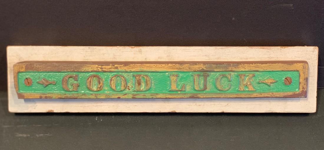Early 20thc GOOD LUCK sign (1 of 5)