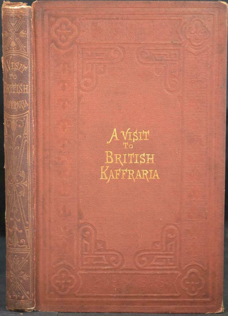 Recollections of a Visit to British Kaffraria (1 of 6)