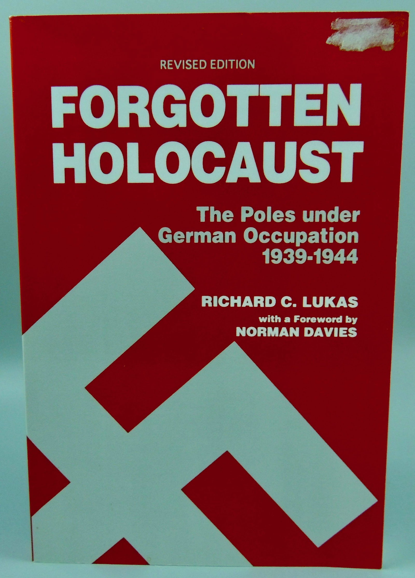 Forgotten Holocaust, Paperback: Title: Forgotten Holocaust, Paperback Description: Forgotten Holocaust: The Poles under German Occupation 1939-1944, PaperbackBook Title: Forgotten Holocaust: The Poles under German Occupation 1939-19