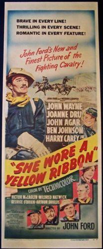 She Wore A Yellow Ribbon - John Wayne (1949) Us Insert: Overall displays in Very Good to Fine Condition. Original and super rare paper-backed 1949 Insert for the highly regarded second installment in the John Ford Cavalry Trilogy, SHE WORE A YELLOW RIBBON.