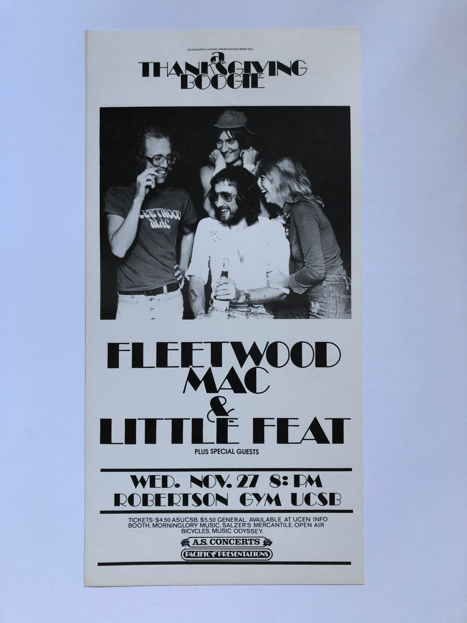 FLEETWOOD MAC & LITTLE FEAT: FLEETWOOD MAC & LITTLE FEAT at Robertson Gym, UCSB. A Pacific Presentations poster. A THanksgiving Boogie.1974 Reserve: $75.00 Shipping: Domestic: Flat-rate of $12.69 to anywhere within the contiguous