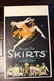 Skirts - A Little Bit of Fluff (original title) (USA,